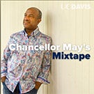 Chancellor May's mixtape
