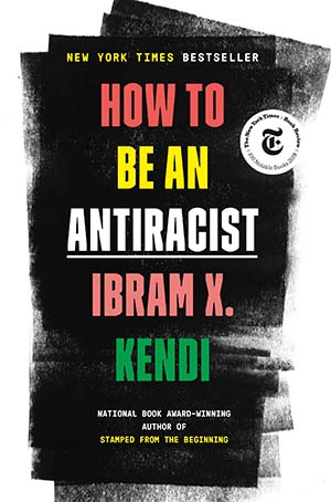Cover for the book How to Be an Antiracist