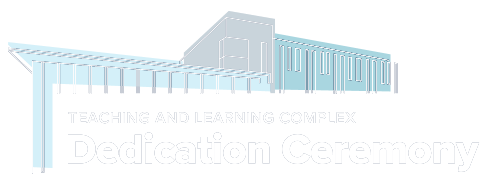 Logo for the Teaching and Learning Complex dedication ceremony