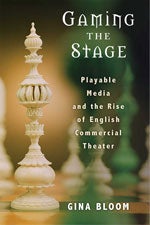 "Gaming the Stage" book cover