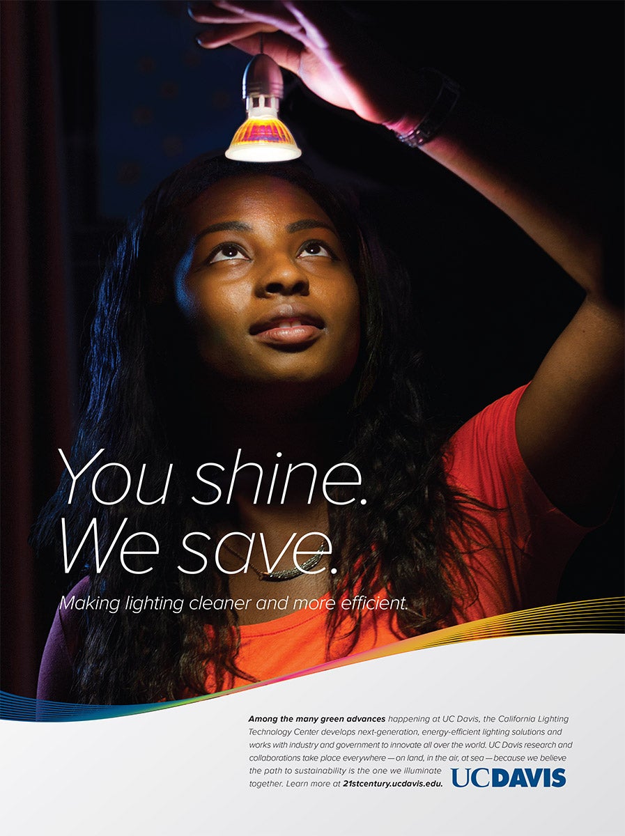  You shine, we save.