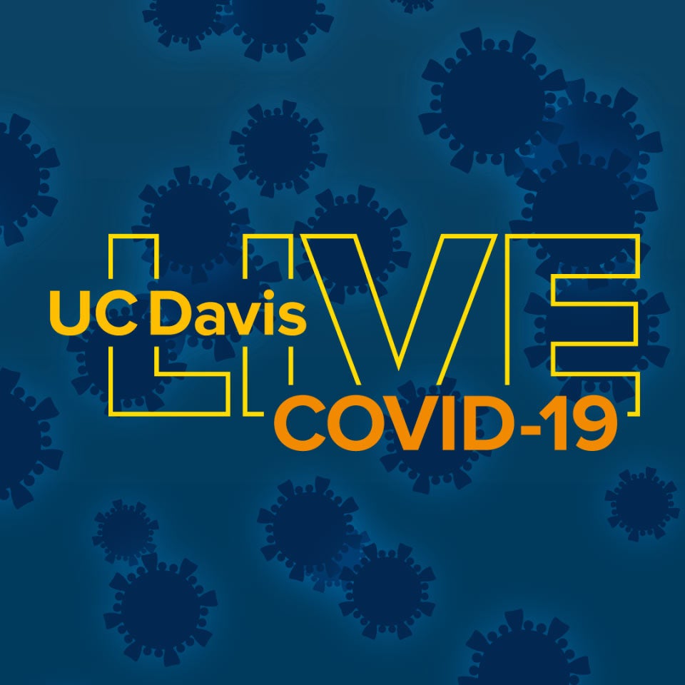 UC Davis LIVE COVID-19 logo, program name against backdrop of coronavirus molecules