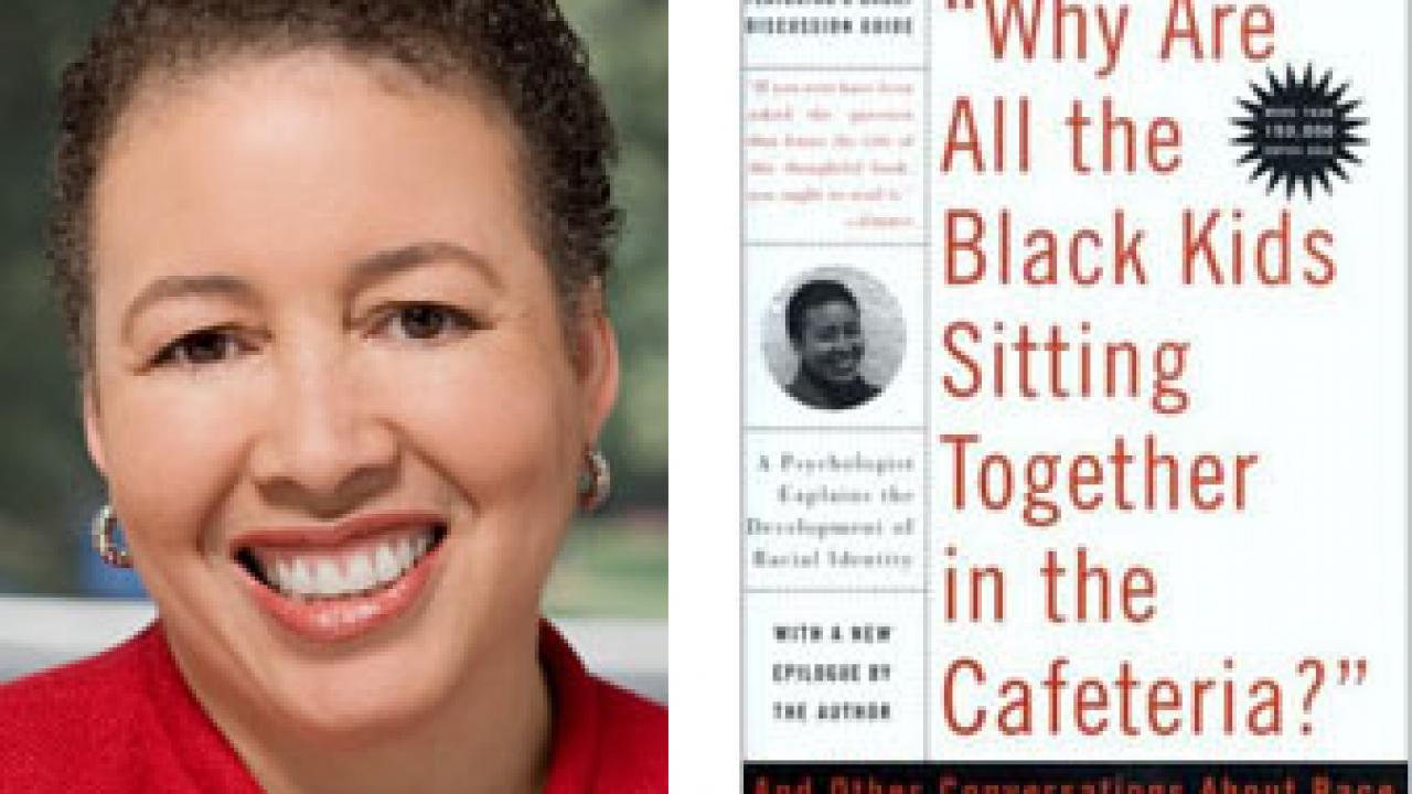 Photo and book cover: Beverly Daniel Tatum and her book Why Are All the Black Kids Sitting Together in the Cafeteria? And Other Conversations About Ra