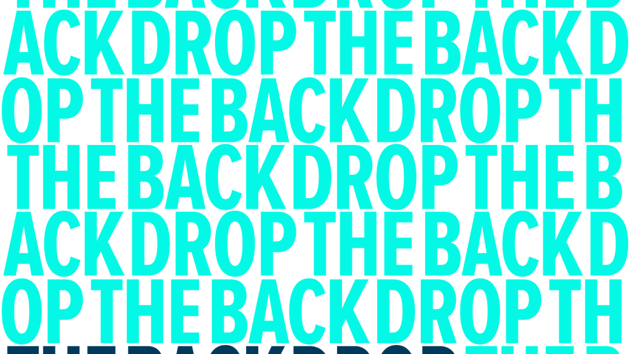 Cover art for the The Backdrop podcast showing the words "The Backdrop" repeated in two shades of green.