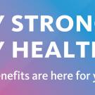 "Stay Strong, Stay Healthy" open enrollment banner