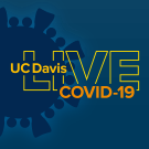 Graphic for UC Davis COVID-19 LIVE