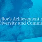 Graphic with text: Chancellor’s Achievement Awards for Diversity and Community