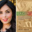 Lorena V. Marquez headshot, UC Davis faculty; and "La Gente" book cover
