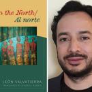 "To the North" book cover and author headshot, UC Davis faculty