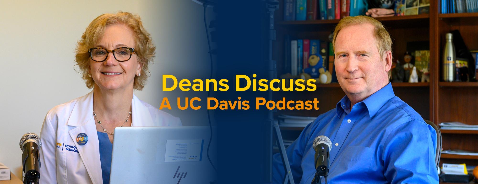 UC Davis Deans Allison Brashear and Michael Lairmore 