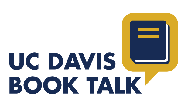 UC Davis Book Talk
